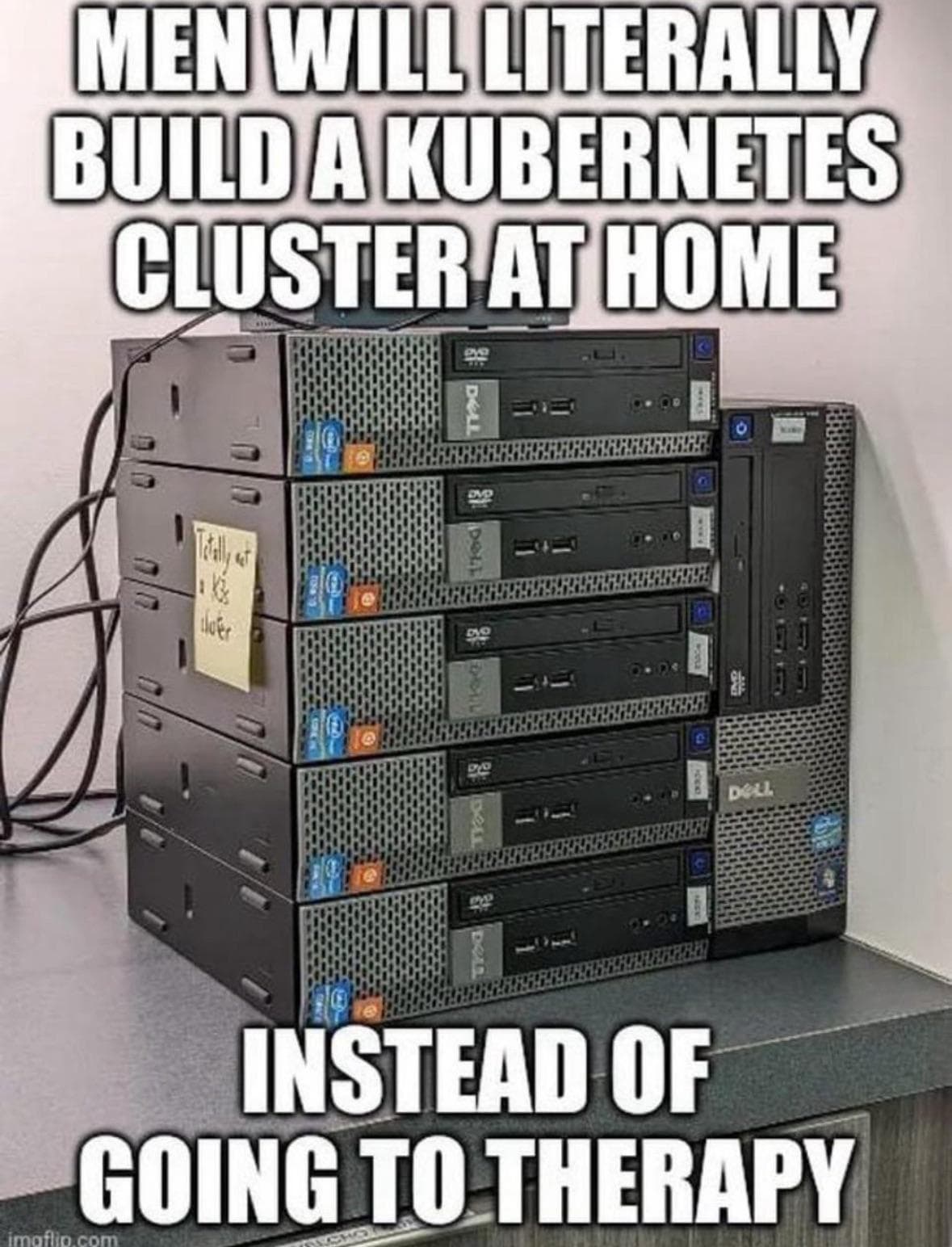 Men Will Literally Build A Kubernetes Cluster At Home