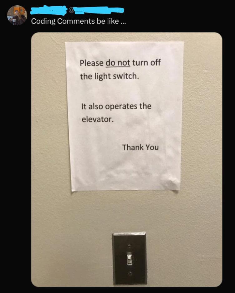 Coding Comments Be Like...
