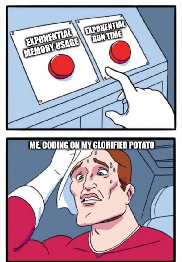The Potato Dilemma