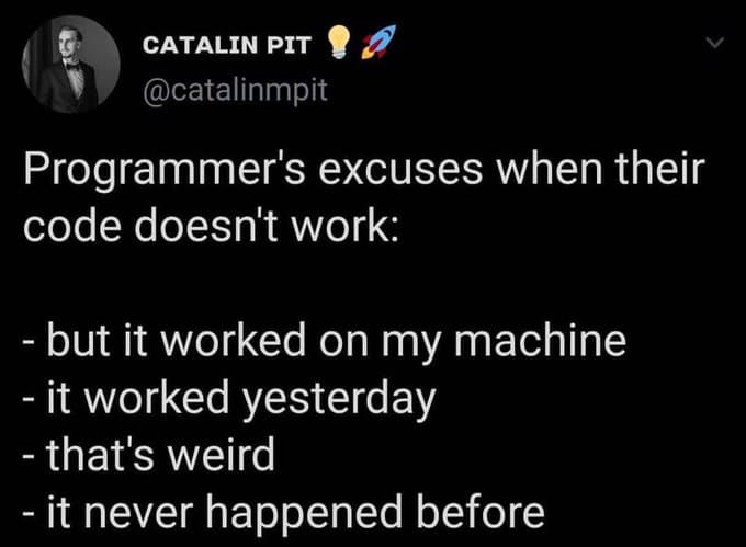 The Four Horsemen Of Debugging Excuses
