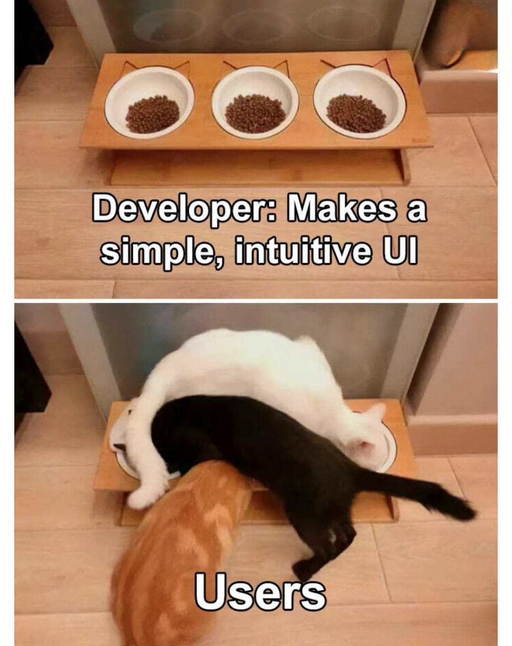 Developer Vs User: The Eternal UI Comedy