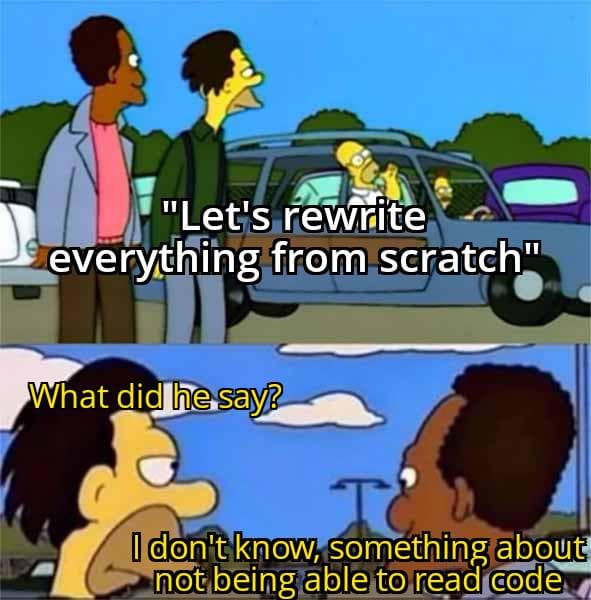 Rewriting Code From The Scratch