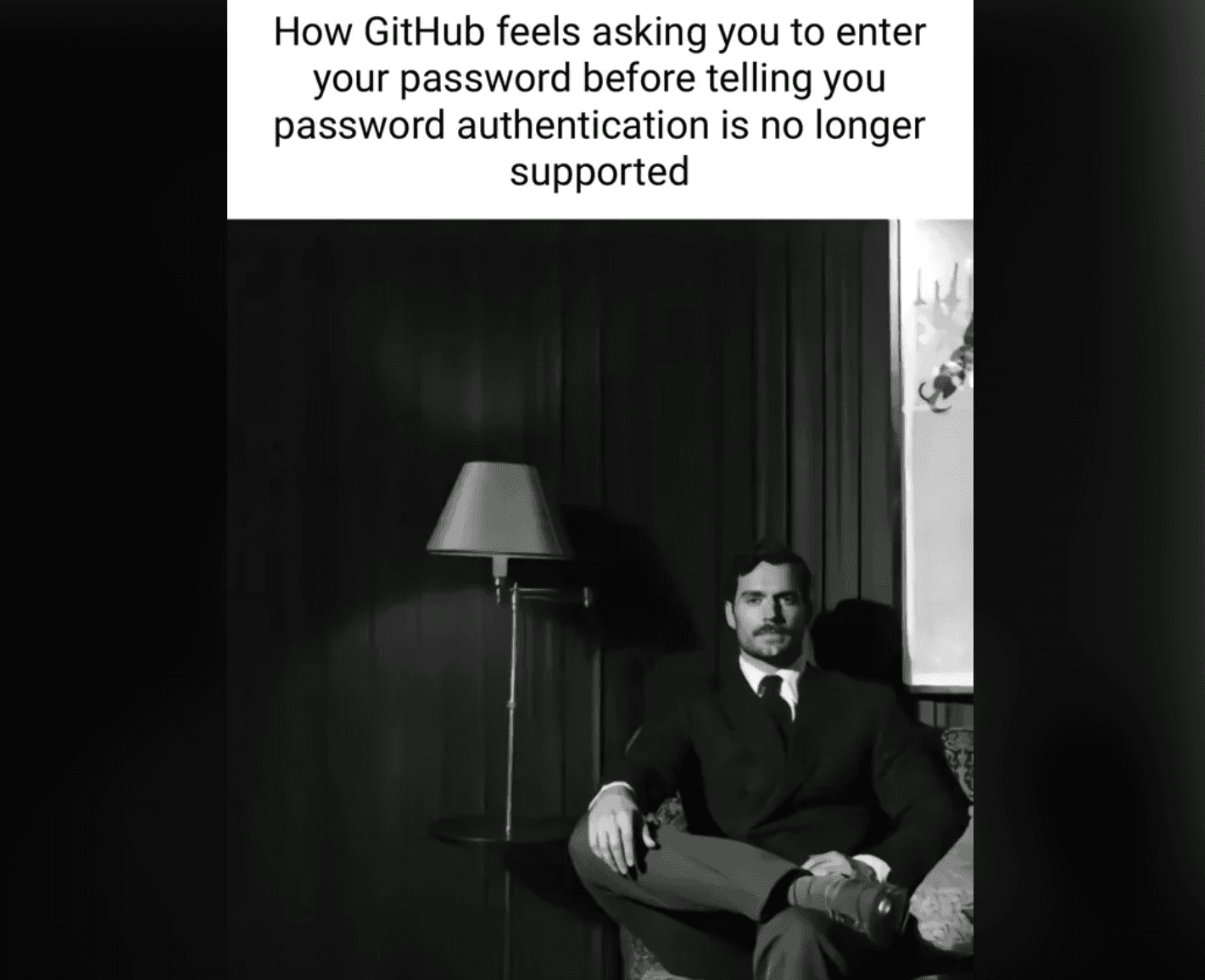 How GitHub Feels Asking You To Enter Your Password Before Telling You Password Authentication Is No Longer Supported